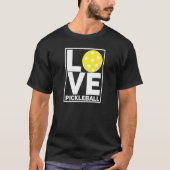 I Love Pickleball    Do You T-Shirt (Vorderseite)