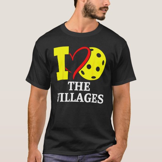I Love Pickleball in The. Villages, Florida T-Shirt (Vorderseite)