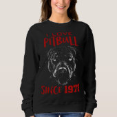 I love pitbull since 1972 sweatshirt (Vorderseite)
