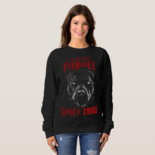 I love pitbull since 1982 sweatshirt (Vorne ganz)