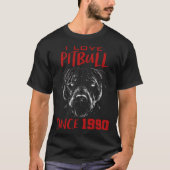 I love pitbull since 1990 T-Shirt (Vorderseite)