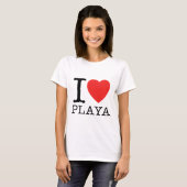 I Love Playa T-Shirt (Vorne ganz)