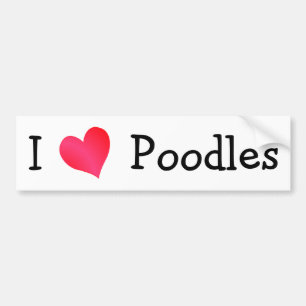 I Love Poodles Bumper Sticker Autoaufkleber