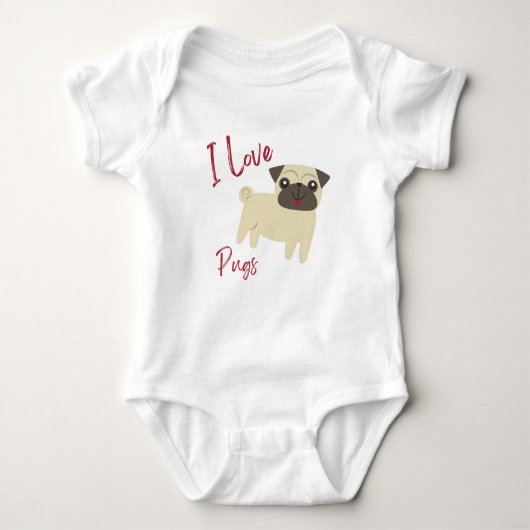 I Love Pugs Baby Strampler (Vorderseite)