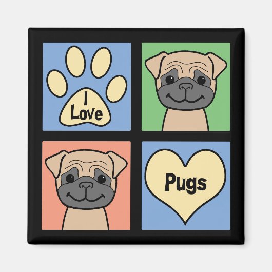 I Love Pugs Magnet (Vorne)
