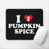 I Love Pumpkin Spice Mousepad (Mit Mouse)