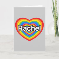 I love Rachel. I love you Rachel. Heart