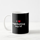 I Love Ragebaiting My Bf Heart Boy Friend Funny Sa Kaffeetasse (Links)
