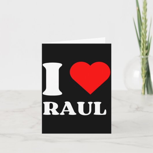 I Love Raul I Heart Raul Name Y2k Valentines Day Karte (Vorderseite)