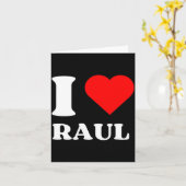 I Love Raul I Heart Raul Name Y2k Valentines Day Karte (Gelbe Blume)