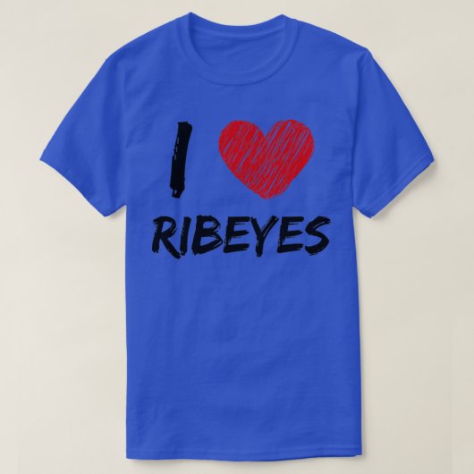 I Love Ribeyes T-Shirt (Design vorne)