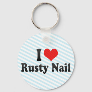 I Love Rusty Nail Schlüsselanhänger