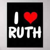 I Love Ruth - Heart - Name  Poster (Vorne)