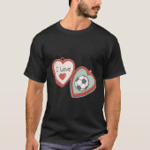 I Love Soccer Locket T-Shirt (Vorderseite)