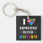 I Love Someone With Autism Schlüsselanhänger (Vorderseite)