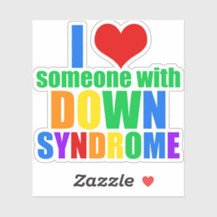 I Love Someone With Down Syndrom Aufkleber