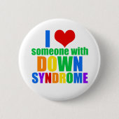 I Love Someone With Down Syndrom Button (Vorderseite)