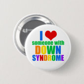I Love Someone With Down Syndrom Button (Vorne & Hinten)