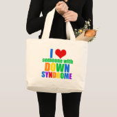 I Love Someone With Down Syndrom Jumbo Stoffbeutel (Vorderseite (Produkt))
