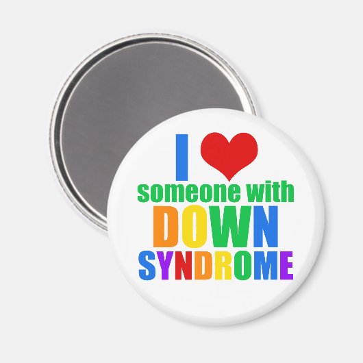I Love Someone With Down Syndrom Magnet (Vorderseite/Rückseite)
