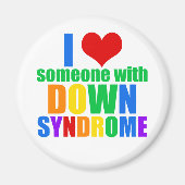 I Love Someone With Down Syndrom Magnet (Vorne)