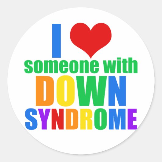 I Love Someone With Down Syndrom Runder Aufkleber (Vorderseite)