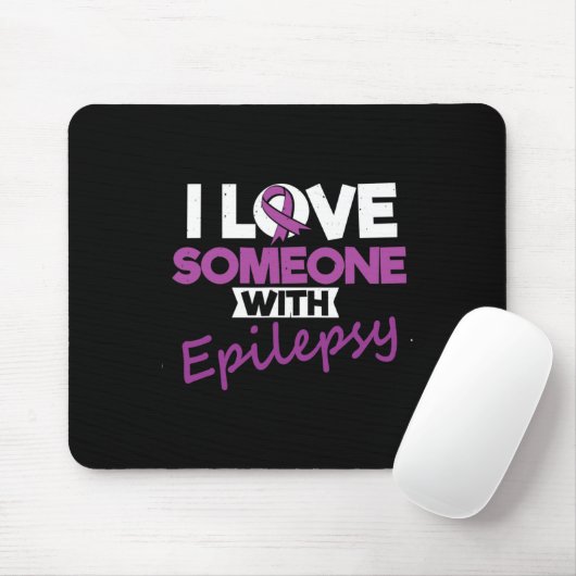 I Love Someone With Epilepsy Day Seizures Warrior  Mousepad (Mit Mouse)