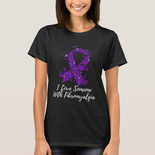 I Love Someone With Fibromyalgia Awareness T-Shirt (Vorderseite)