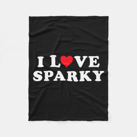 I Love Sparky Matching Girlfriend & Boyfriend Fleecedecke (Vorderseite)