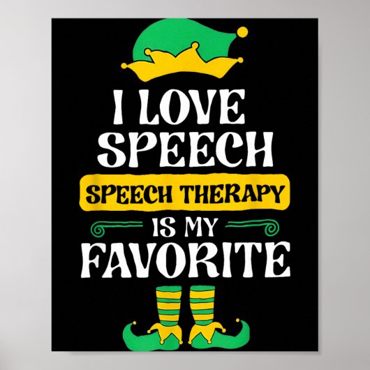 I Love Speech Speech Therapy Is My Favorite  Poster (Vorne)