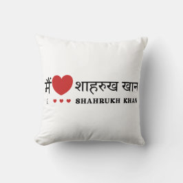 I Love SRK - I Love Shahrukh Khan Kissen