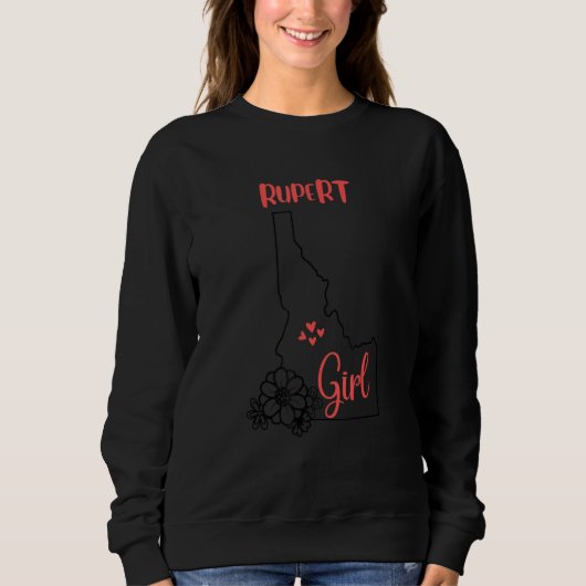 I Love State Of Idaho Flower Outline Rupert City G Sweatshirt (Vorderseite)