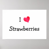 I Love Strawberries Poster (Vorne)