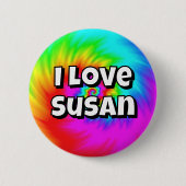 I Love Susan ( you may change the words ) Button (Vorderseite)