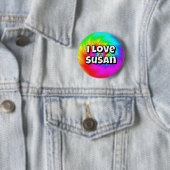 I Love Susan ( you may change the words ) Button (Beispiel)