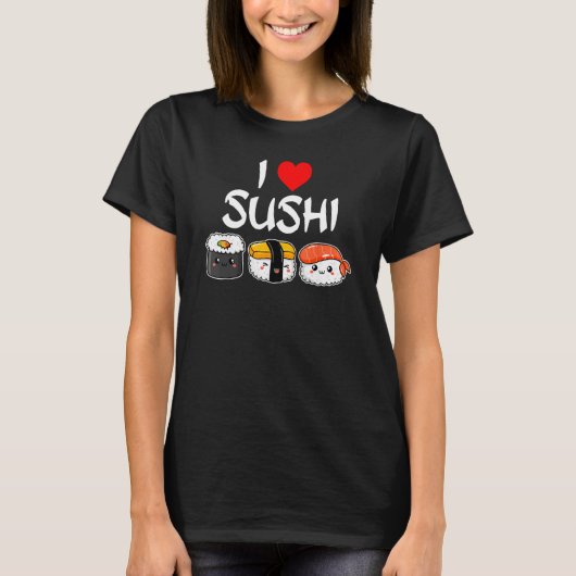 I Love Sushi T-Shirt (Vorderseite)