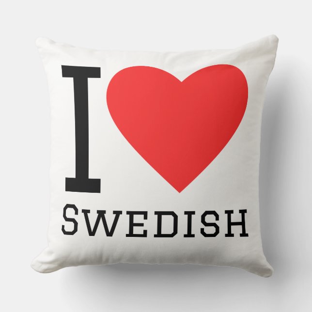 I love Swedish  Kissen (Vorderseite)
