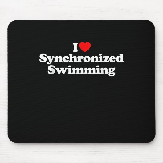 I Love Synchronized Swimming Heart Souvenir Funny Mousepad (Vorne)