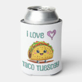 I Love Taco Tuesday Dosenkühler (Kanne Vorderseite)
