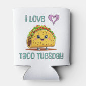 I Love Taco Tuesday Dosenkühler (Rückseite)