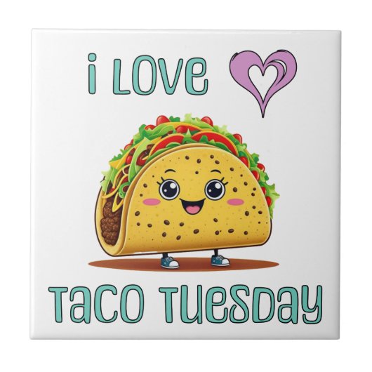 I Love Taco Tuesday Fliese (Vorderseite)