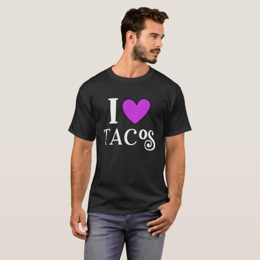 I Love Tacos Foodie Taco  5 T-Shirt (Vorne ganz)