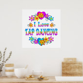 I love tap dancing poster (Küche)