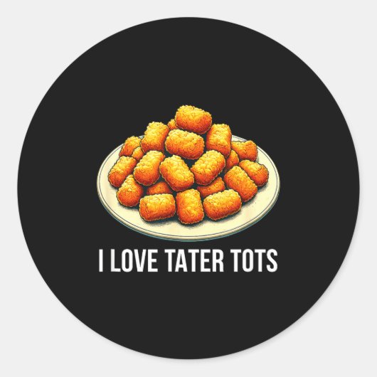 I Love Tater Tots - Runder Aufkleber (Vorderseite)
