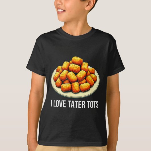 I Love Tater Tots - T-Shirt (Vorderseite)