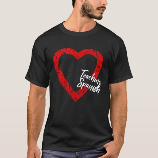 I Love Teaching Spanish Valentine's Day Spanish Te T-Shirt (Vorderseite)