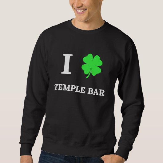 I LOVE TEMPLE BAR SWEATSHIRT (Vorderseite)