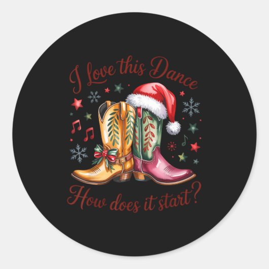 I Love This Dance How Does It Start Line Dance Chr Runder Aufkleber (Vorderseite)