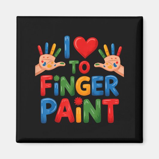 I Love To Finger Paint Couples Art Teacher Finger Magnet (Vorne)