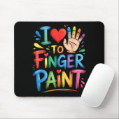 I Love To Finger Paint Couples Art Teacher Finger  Mousepad (Mit Mouse)